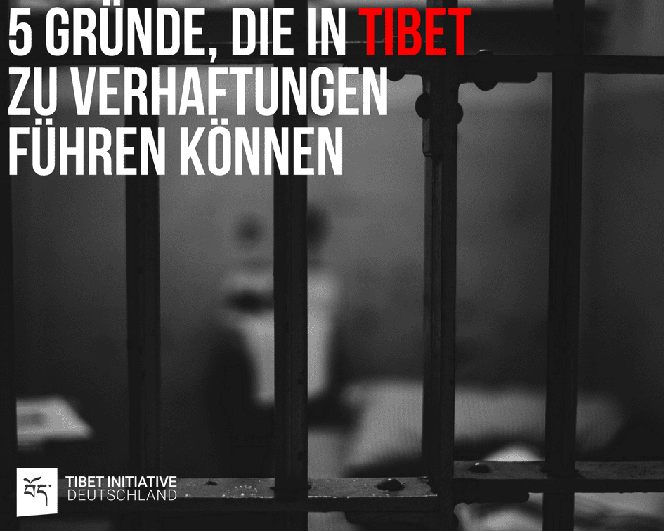 5 Gründe,de die in Tibet zu Verhaftungen führen können